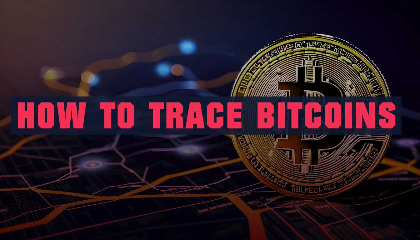 How to Trace Bitcoins